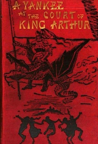 A Connecticut Yankee in King Arthur's Court, Mark Twain