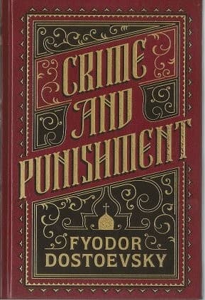 Crime and Punishment, Fyodor Dostoevsky