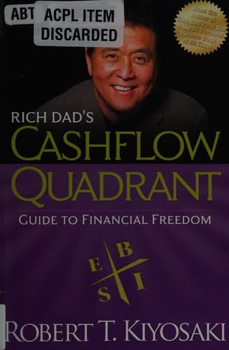 Rich Dad's Cashflow Quadrant, Robert Kiyosaki